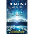 Chatting with the Bible