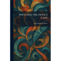 Spice and the Devil's Cave