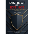 Distinct or Extinct: Future-Proofing People and Organizations in the Age of AI