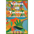 Voices of Tacoma: A Gathering of Poets