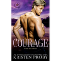 Courage: A Big Sky Novel