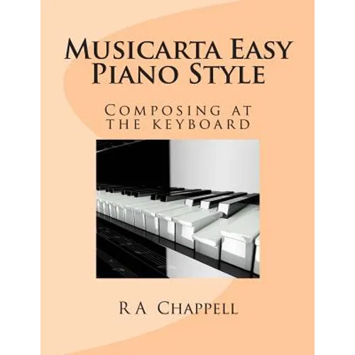 Musicarta Easy Piano Style: Composing at the keyboard