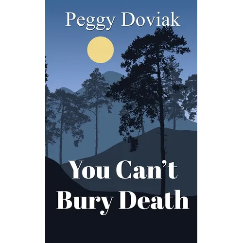 You Can't Bury Death