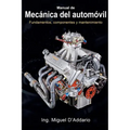 Manual de mecánica del automóvil: Fundamentos, componentes y mantenimiento