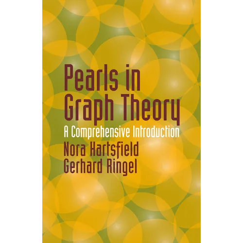 Pearls in Graph Theory: A Comprehensive Introduction
