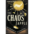 The Chaos Apple: Magic & Discordianism for the Postmodern Witch