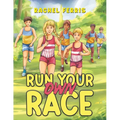 Run Your Own Race