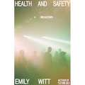 Health and Safety: A Breakdown