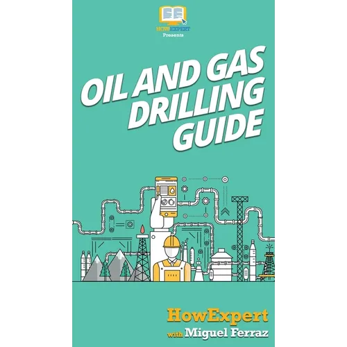 Oil and Gas Drilling Guide