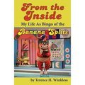 From the Inside: My Life As Bingo of the Banana Splits