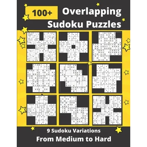 Overlapping Sudoku Puzzles Medium to Hard: 9 Different Multi-Sudoku Variants