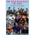 The Wild Wild West: The Series