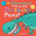 A Dinosaur Came To My Birthday Party!