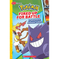 Fired Up for Battle (Pokémon: Graphic Collection)