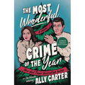 The Most Wonderful Crime of the Year