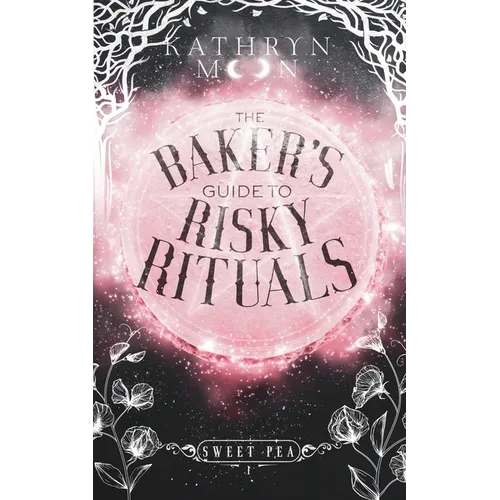 The Baker's Guide to Risky Rituals