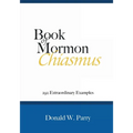 Book of Mormon Chiasmus: 292 Extraordinary Examples