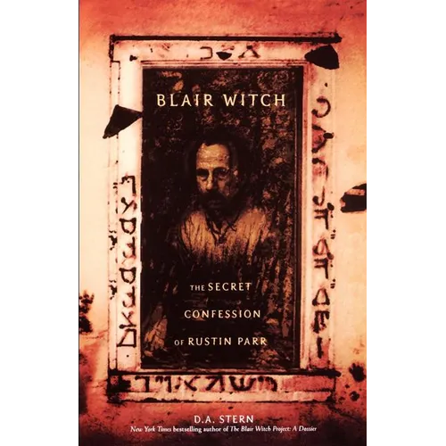 Blair Witch: The Secret Confessions of Rustin Parr
