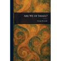 Are We of Israel?