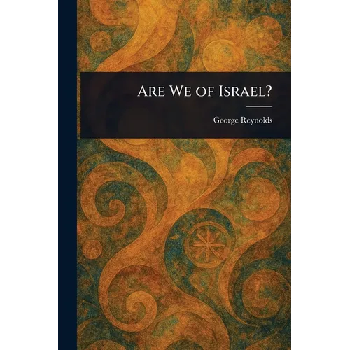 Are We of Israel?