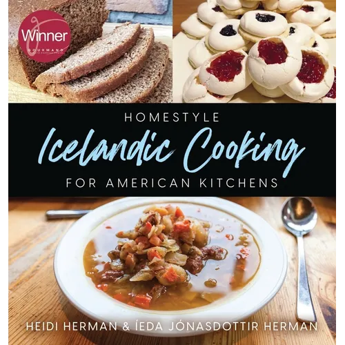 Homestyle Icelandic Cooking for American Kitchens