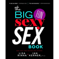 The Big, Fun, Sexy Sex Book