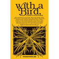 With a Bird,: A Reader on Avian Kinship