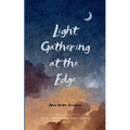 Light Gathering at the Edge Reflections from the Quiet Ground