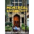 Lonely Planet Pocket Montreal & Quebec City: Discover Twice the City in Half the Time Top Sights Maps & Walking Tours Covers Old Montreal, Rue St-Deni