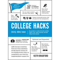 College Hacks: Updated and Expanded: 10th Anniversary Edition