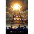 Prayers That Ascend And Descend: Established And Affirmed
