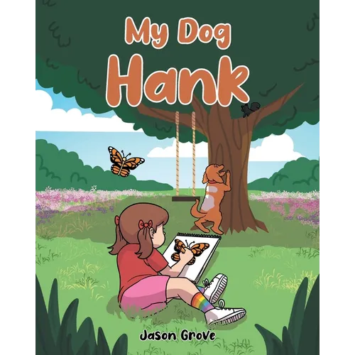 My Dog Hank