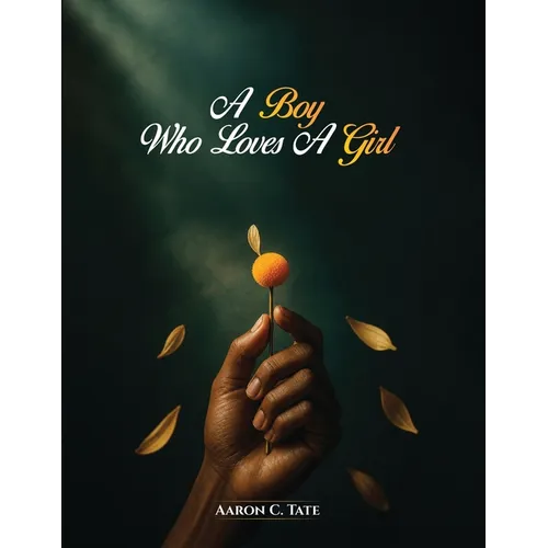 A Boy Who Loves a Girl