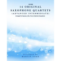 14 Original Saxophone Quartets (Advanced Intermediate): Score
