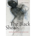 The Black Shoals: Offshore Formations of Black and Native Studies