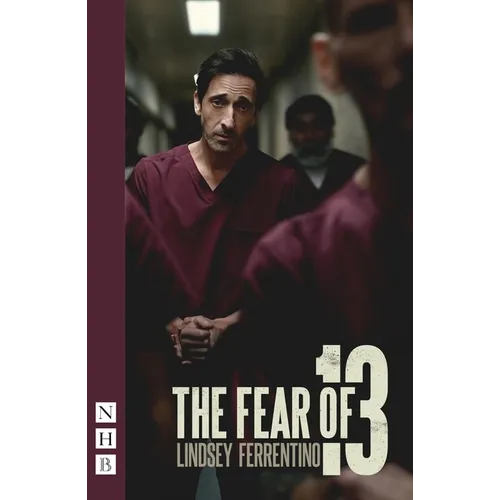 The Fear of 13 (Broadway Edition)