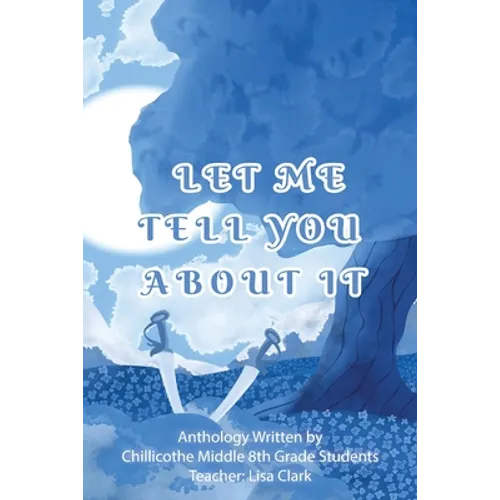 Let Me Tell You About It