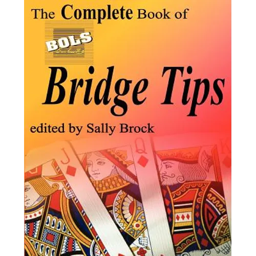 The Complete Book of Bols Bridge Tips