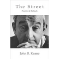 The Street: Poems and Ballads of John B. Keane (Revised)