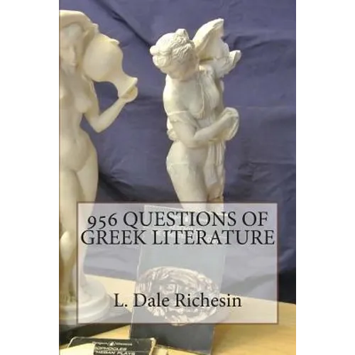 956 Questions of Greek Literature