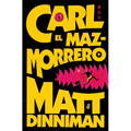 Carl El Mazmorrero / Dungeon Crawler Carl