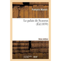 Le Palais de Scaurus 3e Éd