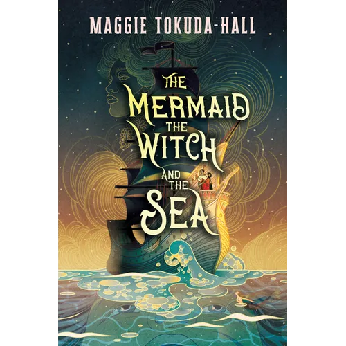 The Mermaid, the Witch, and the Sea