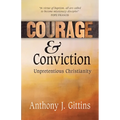 Courage and Conviction: Unpretentious Christianity