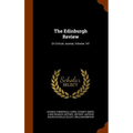 The Edinburgh Review: Or Critical Journal, Volume 147