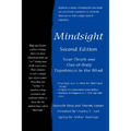Mindsight: Near-Death and Out-of-Body Experiences in the Blind