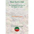 About Earth's Child: An Ecological Listening to the Gospel of Luke