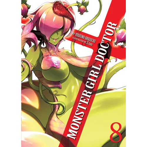 Monster Girl Doctor (Light Novel) Vol. 8