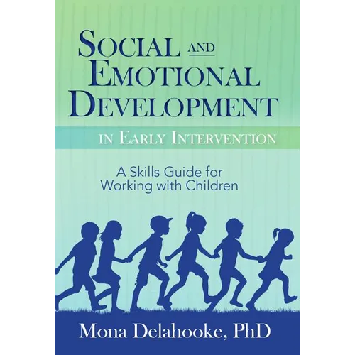 Social and Emotional Development in Early Intervention