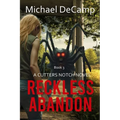 Reckless Abandon